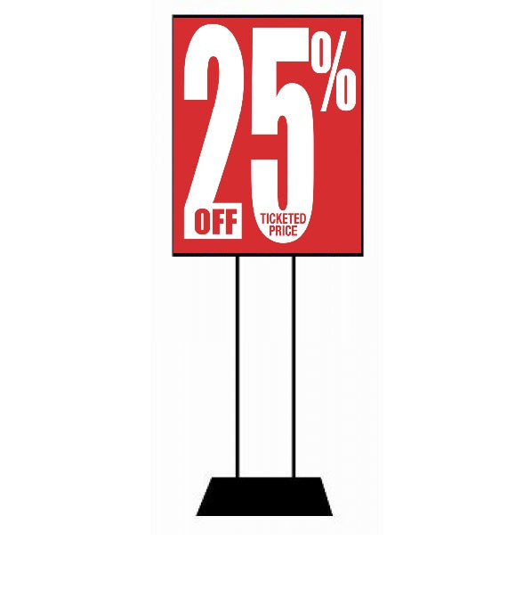 25% Off Ticketed Price Stanchion Sign-Standard Sale Event Poster-22" X 28"