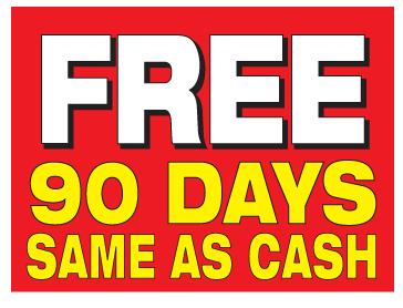 Free 90 Days Same as Cash Hanging Sign-Ceiling Dangler