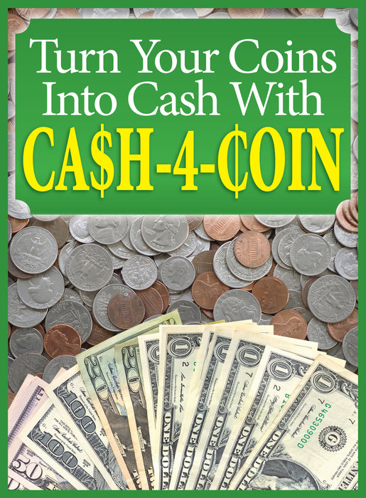 Cash for Coins Floor Stand Stanchion Sign- 22 x 28