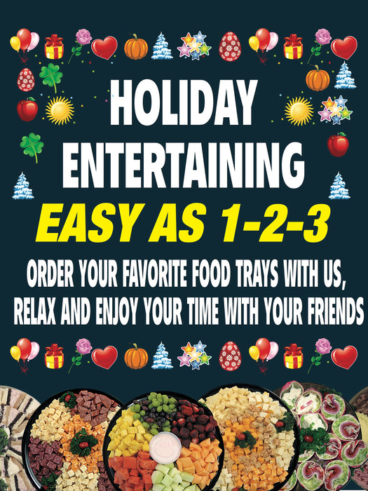 Holiday Entertaining Deli Window Sign or Wall Poster-36" W x 48" H