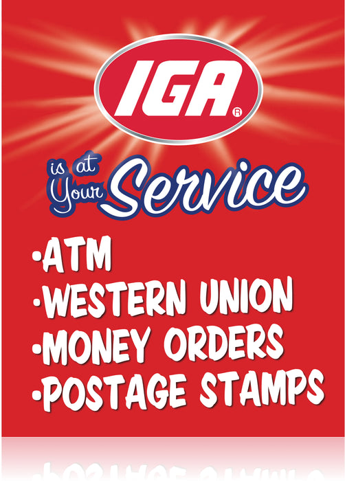 IGA  Supermarket At Your Service Stanchion Sign