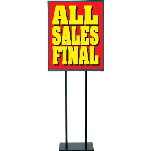 All Sales Final Standard Posters Floor Stand Sign - 22"X 28"