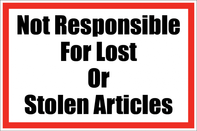 Not Responsible for Lost or Stolen Items Store Policy Signs- 4 pack