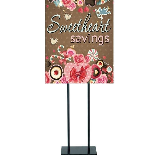 Valentine's Day Sweetheart Savings Poster- Floor Stand Stanchion Sign- 22" W x 28" H