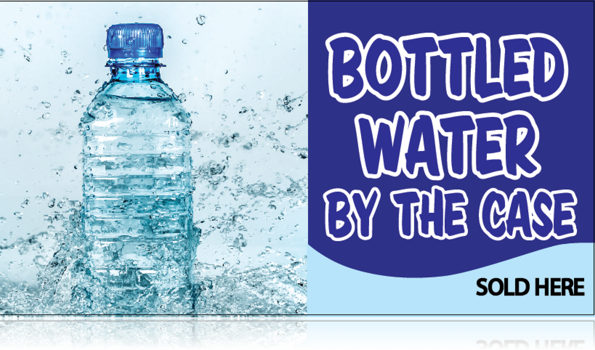 Bottled Water by the Case Lawn-Yard Signs for Supermarkets -24"W x 18"H- 2 pieces