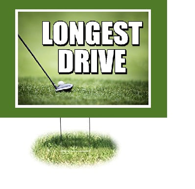 Golf Outing Hole Signs & Stake-Longest Drive-24"W x 18"H