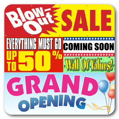 Banners Grand Opening & Store Closing
