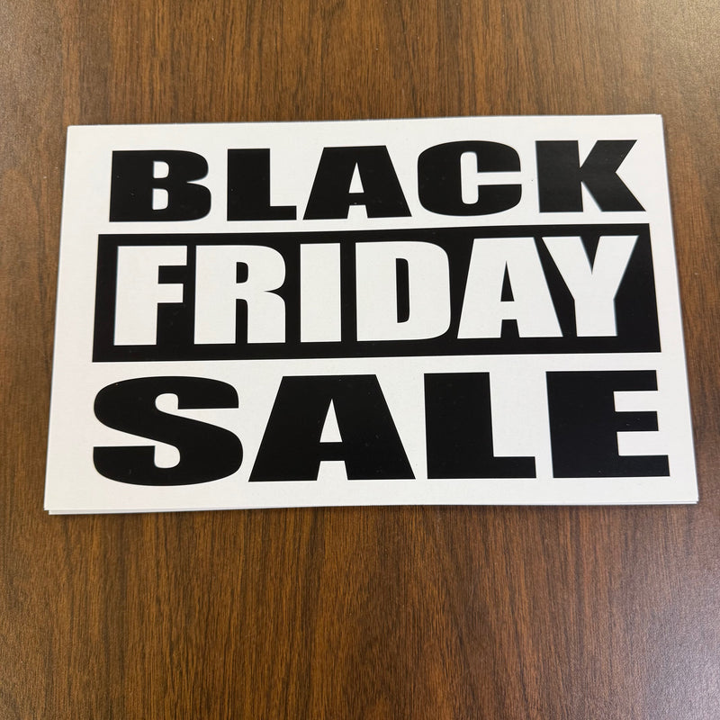 Black Friday Shelf Signs -11" W x 7" H -10 signs