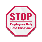 Octagonal sign with 'STOP Employees Only Past This Point' text on a white background