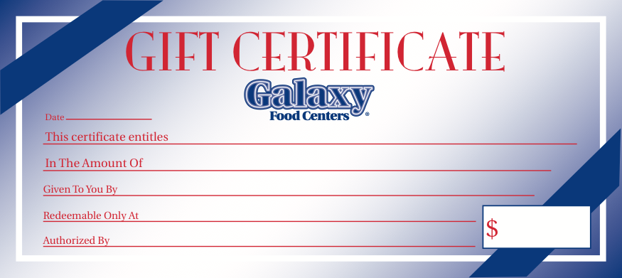 Galaxy Food Centers Gift Certificate 100 pieces