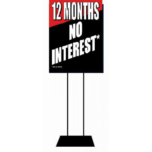 12 Months No Interest Standard Poster-Floor Stand Sales Event Signs