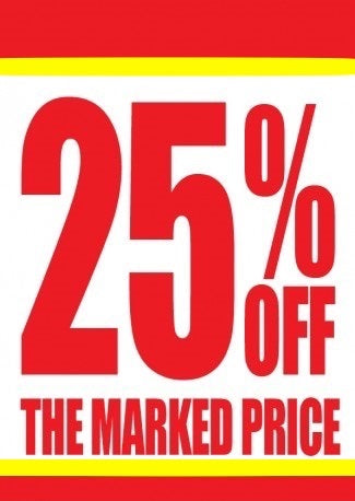 25 % Off Window Signs Poster-RY-36" W x 48" H