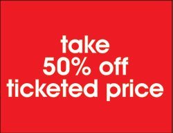 50% Off Ticketed Price Retail Shelf Signs-11"X 7"-10 signs