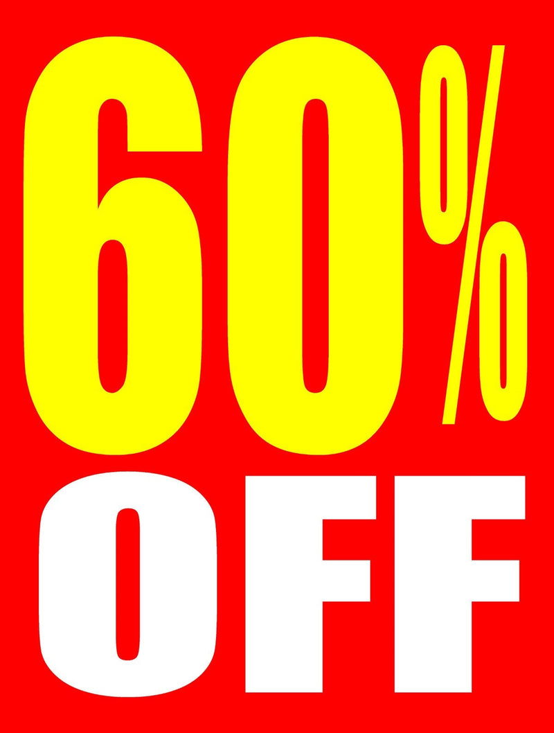 60 % Off Window Signs Poster-36" W x 48" H