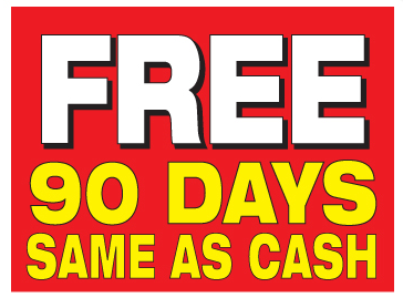 Free 90 Days Same as Cash Easel Sign — screengemsinc