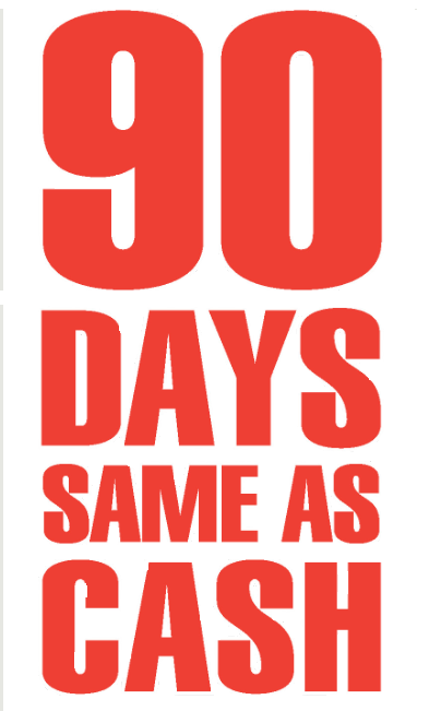 90 Days Same as Cash Standard Poster-Floor Stand Sale Event Signs-22 W x 28 H