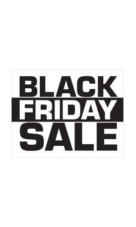 Black Friday Sale Standard Retail Standard Poster-Floor Stand Stanchion Sign- Value Pack