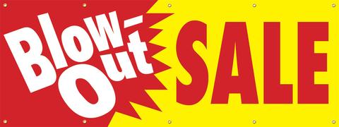 Blow Out Sale Vinyl Banner