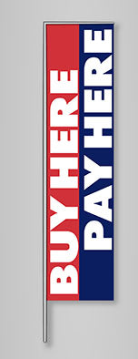 A rectangular feather flag with a 'BUY HERE PAY HERE' text pattern in red, white, and blue colors.