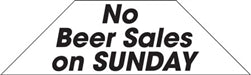 Cooler Door Decals-Clings- No Beer Sales on Sunday