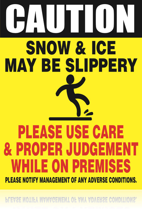 Caution Snow & Ice Maybe Slippery Outdoor Signs-10 pieces