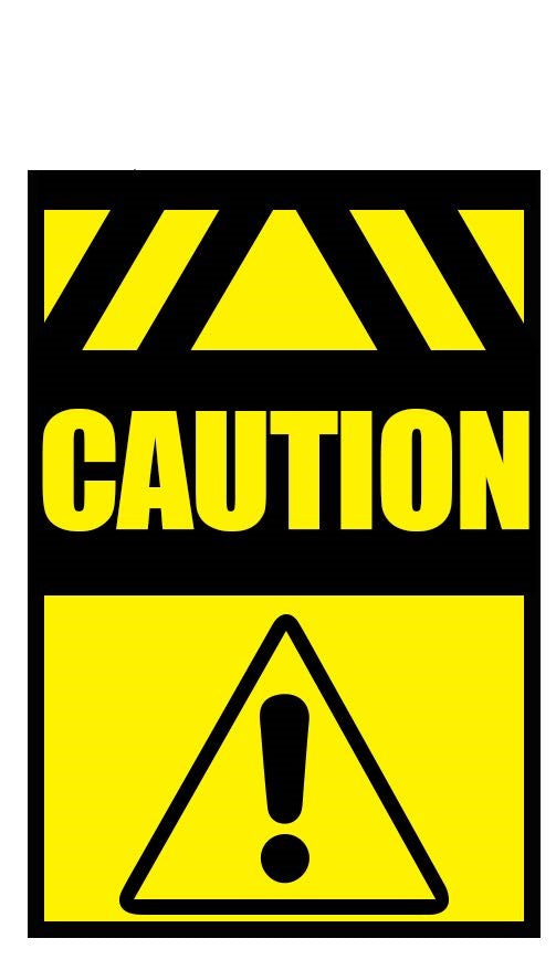 Caution A Frame Sign Insert 22"W x 28"H