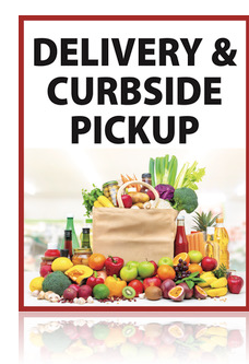 Grocery Store Delivery & Curb Side Pick Up Stanchion Floorstand Sign 22"x28"