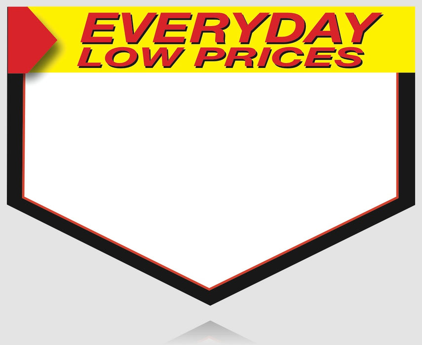 Everyday Low Price Home Plate Shelf Signs-11" x 15"- 50 signs