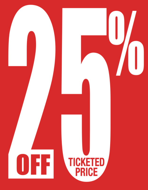 25% Off Ticketed Price Countertop Easel Sign