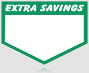 Extra Savings Home Base Shelf Signs
