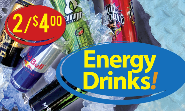 Energy Drinks Window Sign Posters-48" W x 36" H