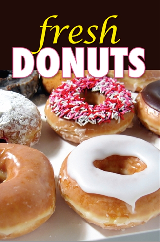 Fresh Donuts Floor Stand Stanchion Signs-22" W x 28" H