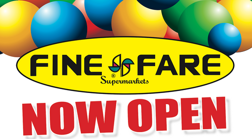 Fine Fare Supermarkets Now Open Vinyl Banner