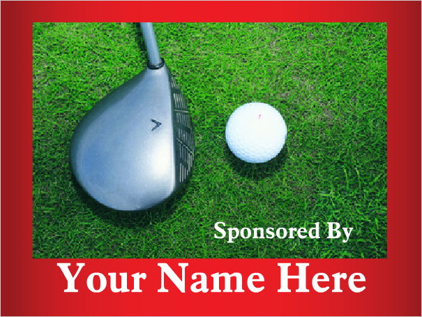 Golf Outing Hole Sponsor Signs & Stake-Club-Custom Printed- 24"x18"