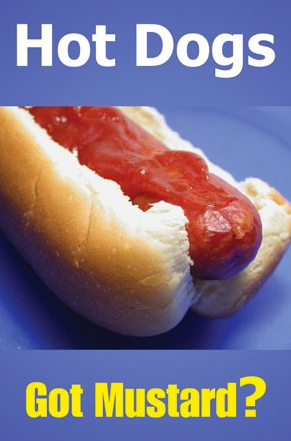 Hot Dogs Floor Stand Stanchion Signs-22" W x 28" H