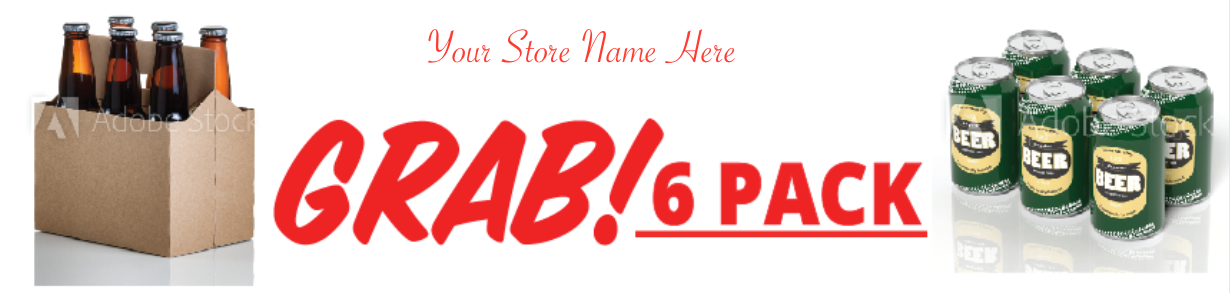 Grab Collection Sign Grab a 6 Pack of Beer Hanging Signs -28