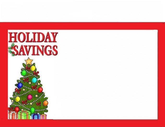Holiday Savings Shelf Signs -11"W x 7"H- 10 signs