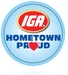 IGA Grocery Stores Hometown Proud Employee Buttons 