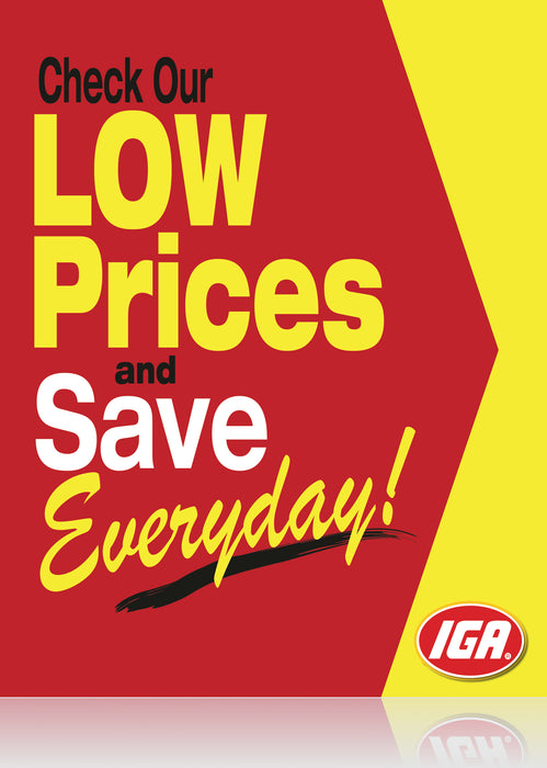 IGA Everyday Low Prices Stanchion Sign 22" x 28"