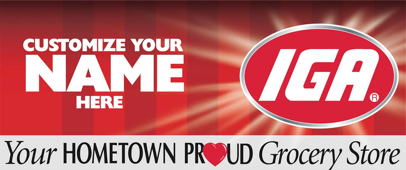 IGA Lawn Yard Signs-Custom Printed  24 "W x 18"H