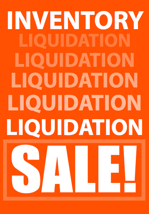 Inventory Liquidation Sale Floor Stand Stanchion Signs-22"x28"