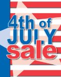 July 4th Sale Posters-Floor Stand Stanchion Signs 22 W x 28 H