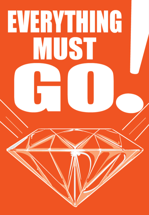 Jewelry Store Everything Must Go Window Signs Poster-36" W x 48" H