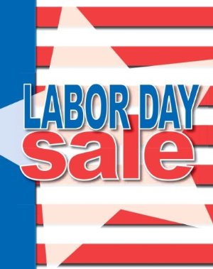 Labor Day Sale Posters- Floor Stand-Stanchion Signs-Value Pack