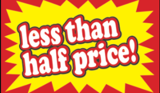 Less Than Half Price End Cap Gondola Signs - 36" W x 18" H