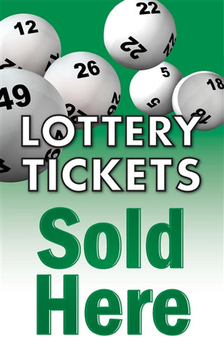 Lottery Tickets Sold Here- Standard Posters-Floor Stand Stanchion Signs