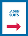 Thrift or Retail Floor Stand Stanchion Signs-ladies suits