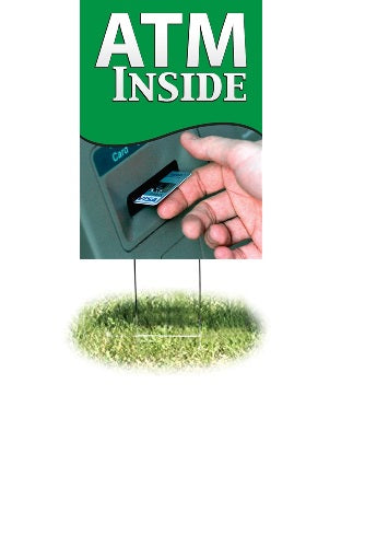 ATM Lawn Yard Signs-18"W x 24"H