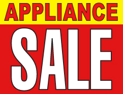 Appliance Sale Lawn Yard Signs for Retail- 24" W x 18"H