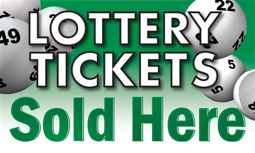 Lottery Tickets Sold Here Lawn Yard Signs-24"W x 18"H
